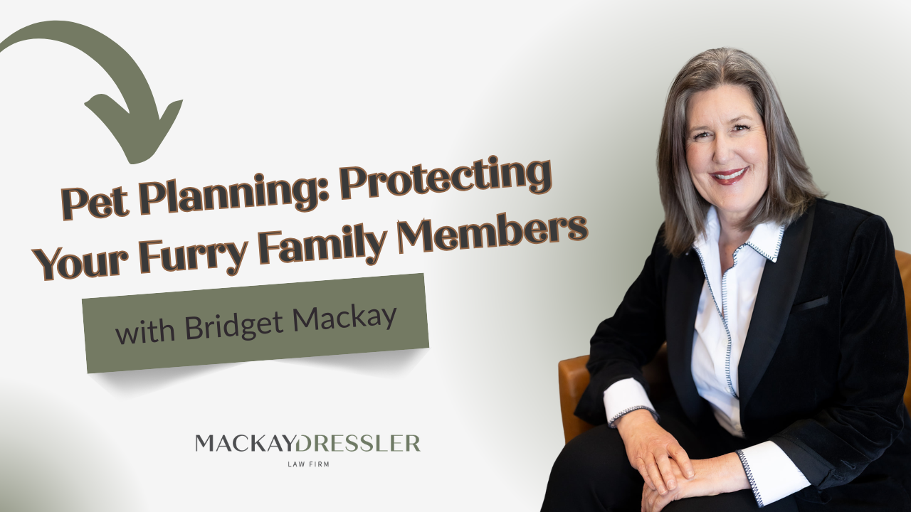 Pet Planning: Protecting Your Furry Family Members
